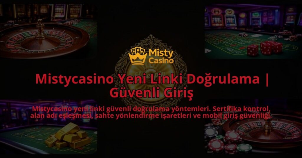Mistycasino-Yeni-Linki-Dogrulama-Guvenli-Giris-overlay-1786616479.jpg