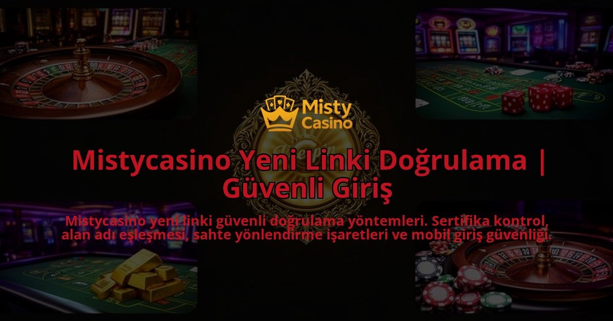 Mistycasino-Yeni-Linki-Dogrulama-Guvenli-Giris-overlay-1786616479.jpg